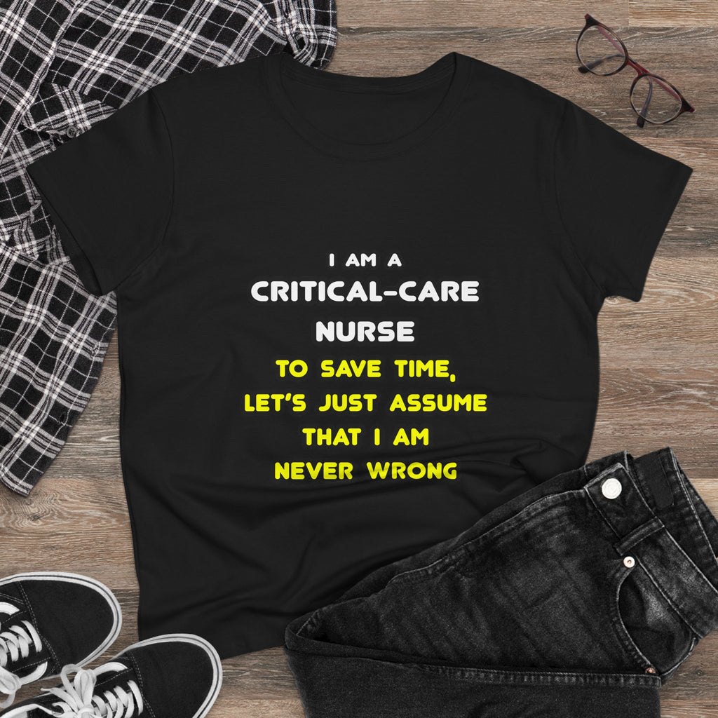 Funny Critical Care Nurse T Shirts and Gifts - Women's Midweight Cotton Tee