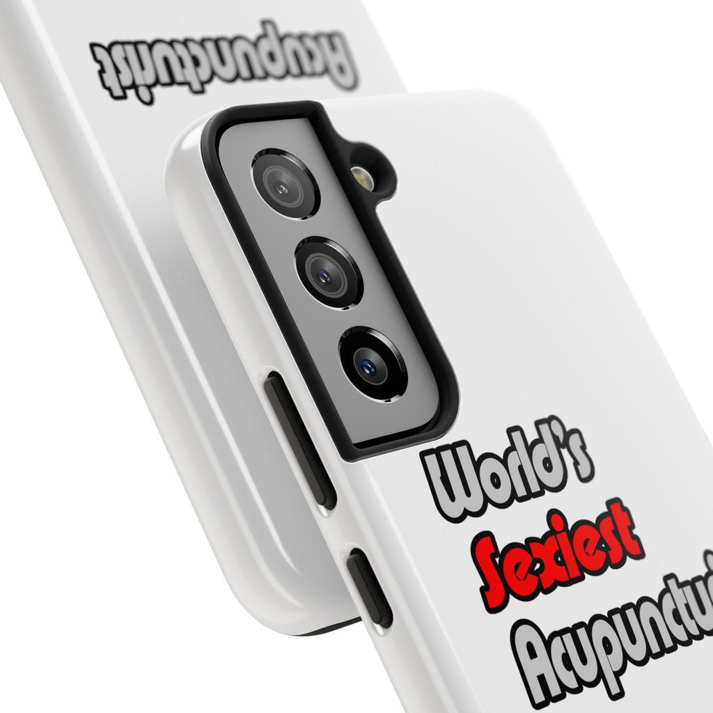 World's Sexiest Acupuncturist - Tough Phone Cases