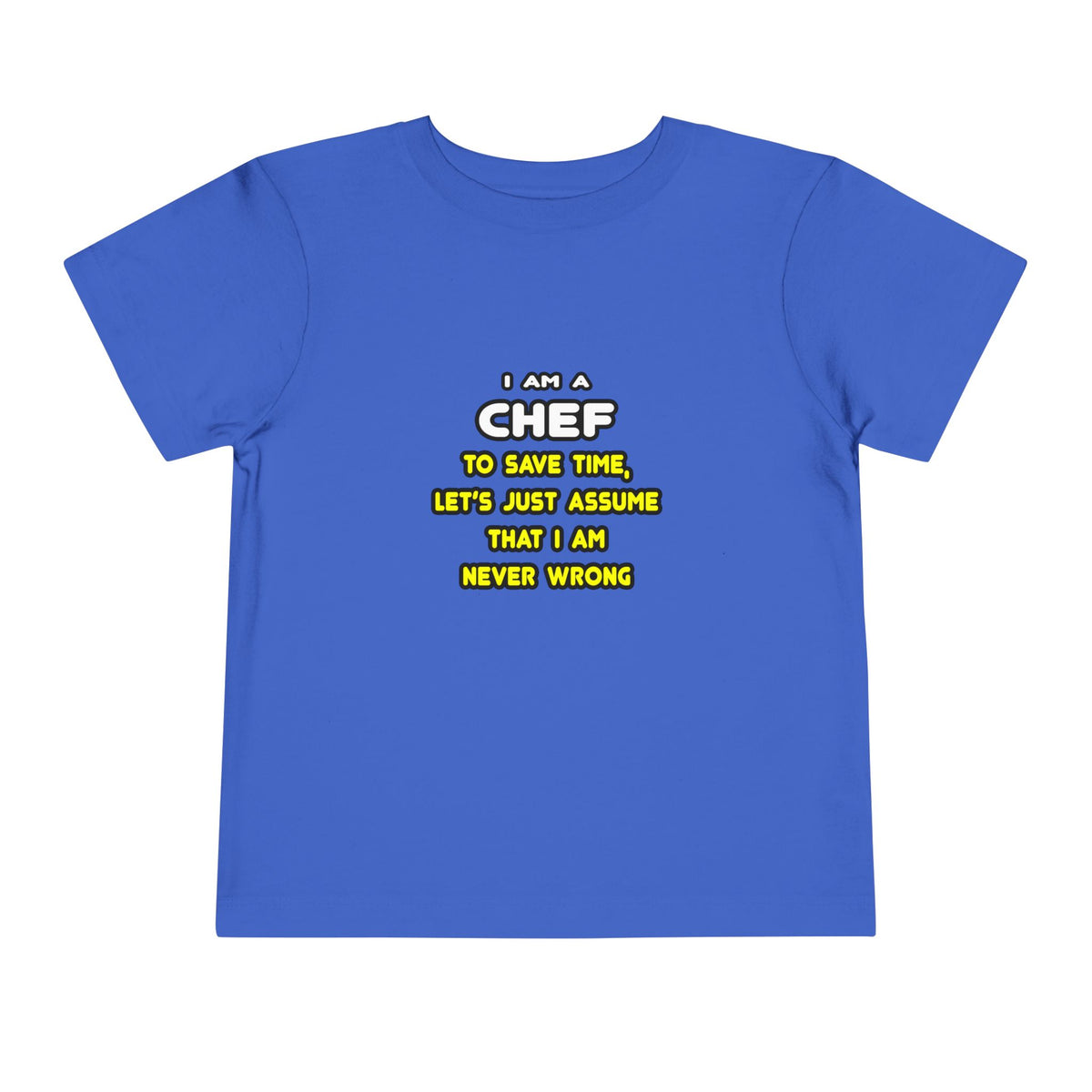 Funny Chef T Shirts and Gifts - Toddler Short Sleeve Tee