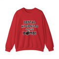 Dental Hygienists Are The Bomb! - Unisex Heavy Blend™ Crewneck Sweatshirt