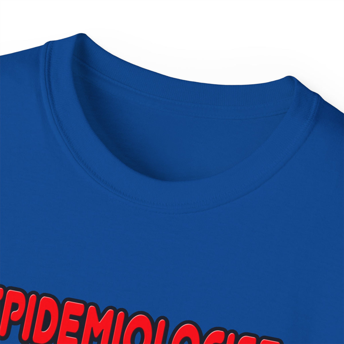 Rainbow Epidemiologist - Unisex Ultra Cotton Tee
