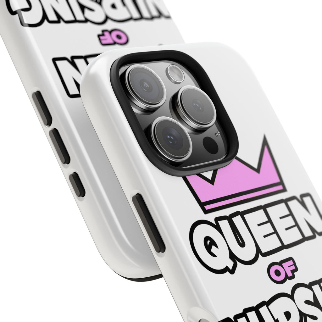 Queen of Nursing - Tough Phone Cases