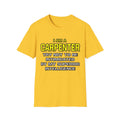 Carpenter...Superior Intelligence - Unisex Softstyle T-Shirt