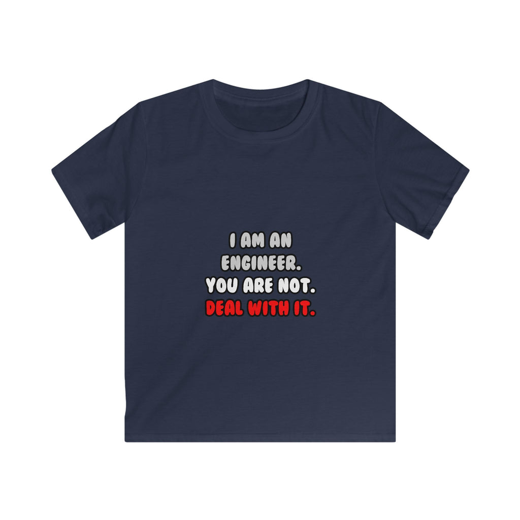Deal With It ... Funny Engineer - Kids Softstyle Tee