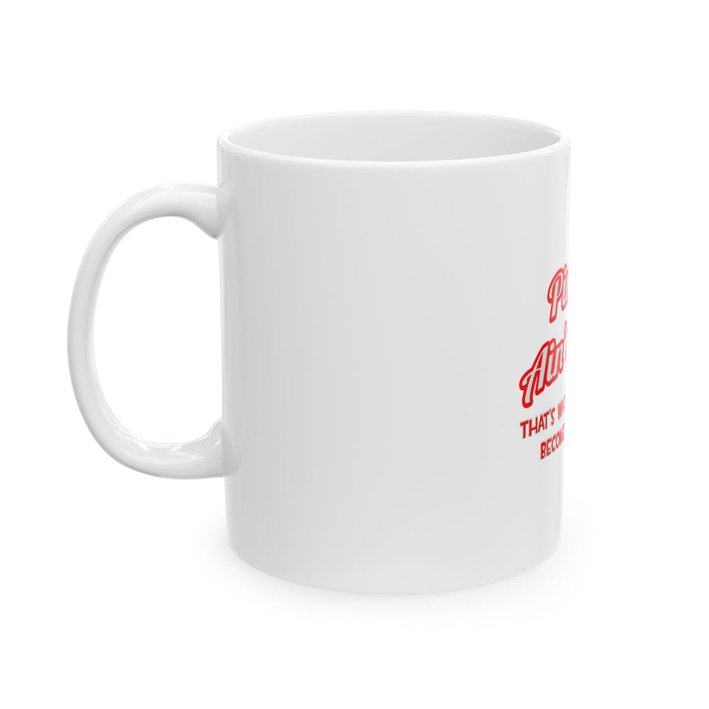 Pimpin' Ain't Easy ... Bartender - Ceramic Mug, (11oz, 15oz)