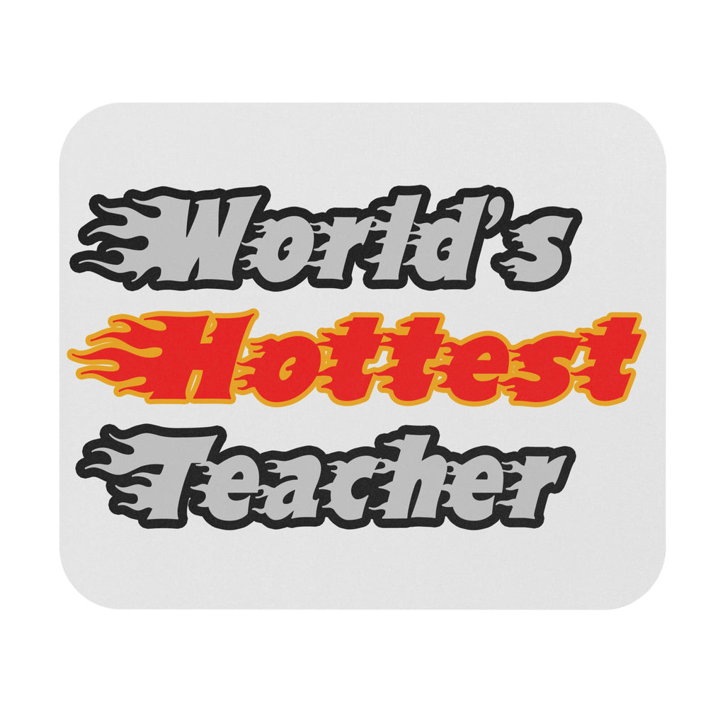 World's Hottest Teacher - Mouse Pad (Rectangle)