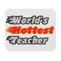 World's Hottest Teacher - Mouse Pad (Rectangle)