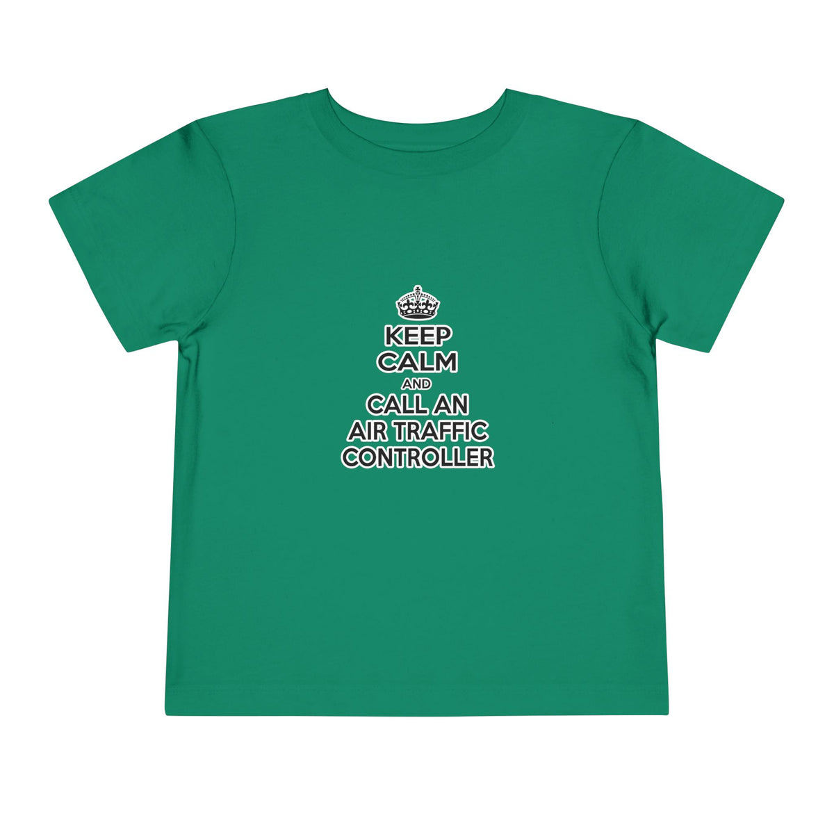 Keep Calm and Call an Air Traffic Controller - Toddler Short Sleeve Tee