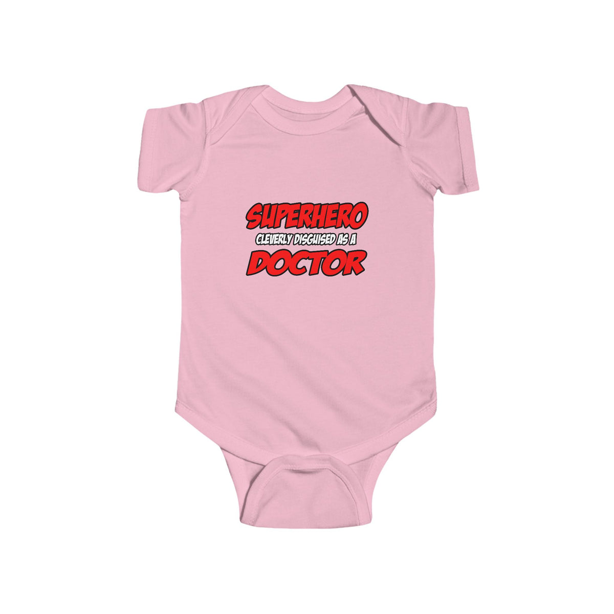 Superhero...Doctor - Infant Fine Jersey Bodysuit