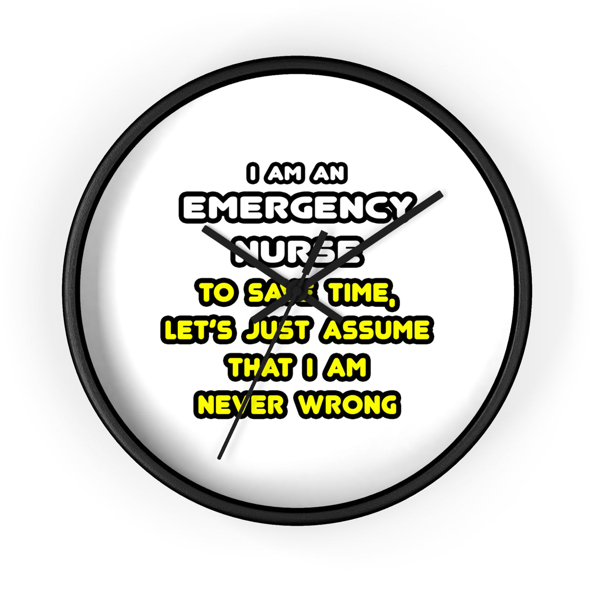 Funny Emergency Nurse T Shirts and Gifts - Wall Clock