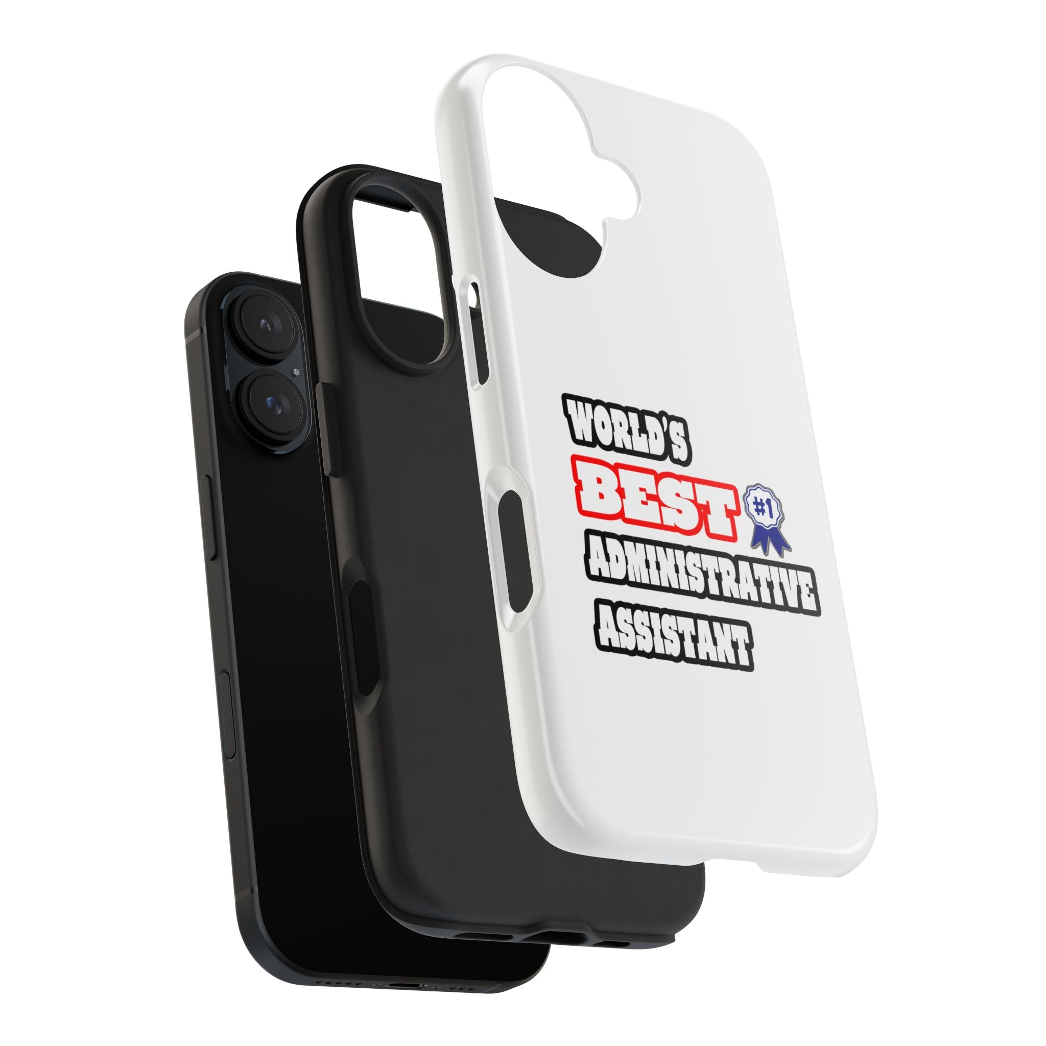 World's Best Administrative Assistant - Tough Phone Cases