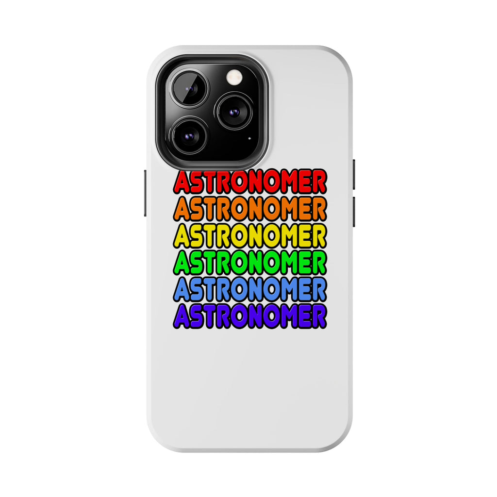 Rainbow Astronomer - Tough Phone Cases