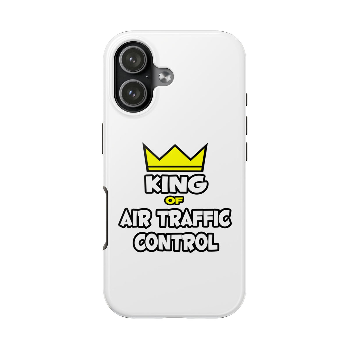 King of Air Traffic Control - Tough Phone Cases
