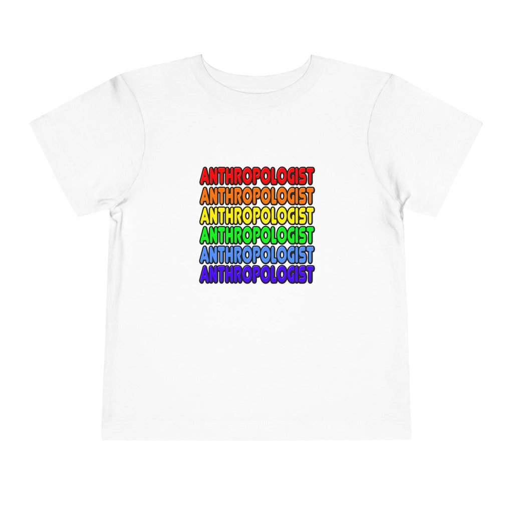 Rainbow Anthropologist - Toddler Short Sleeve Tee