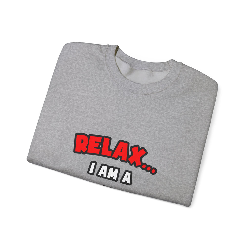 Relax ... I Am a Cardiologist - Unisex Heavy Blend™ Crewneck Sweatshirt