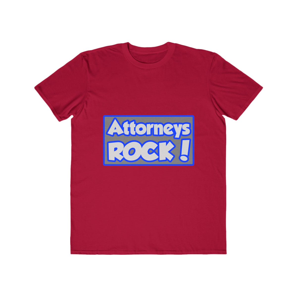 Attorneys Rock! - Men's Lightweight Fashion Tee