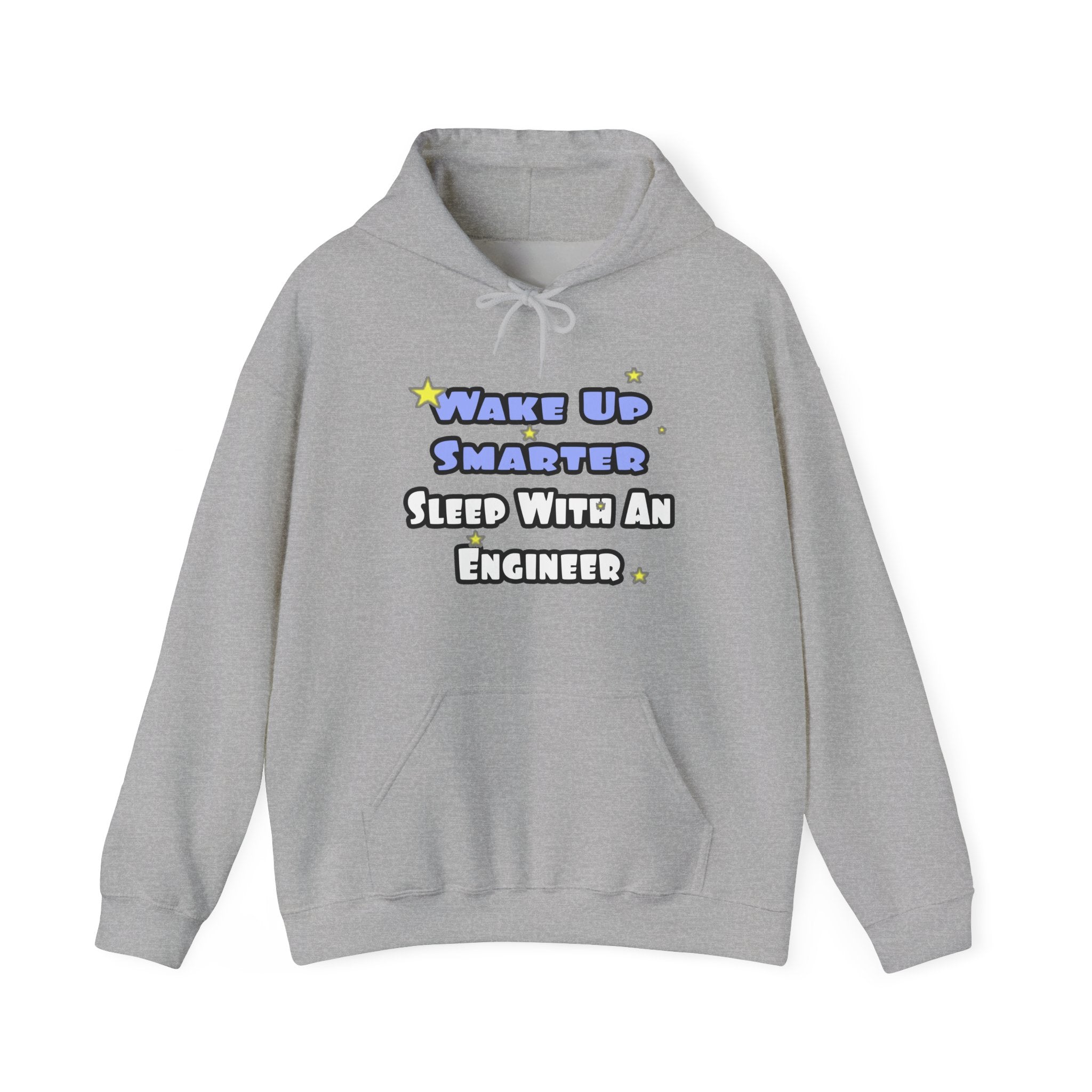 Wake Up Smarter...Sleep With an Engineer - Unisex Heavy Blend™ Hooded Sweatshirt