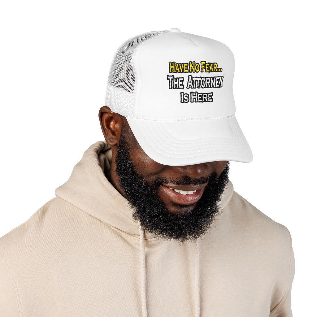 No Fear Attorney - Foam Trucker Hat
