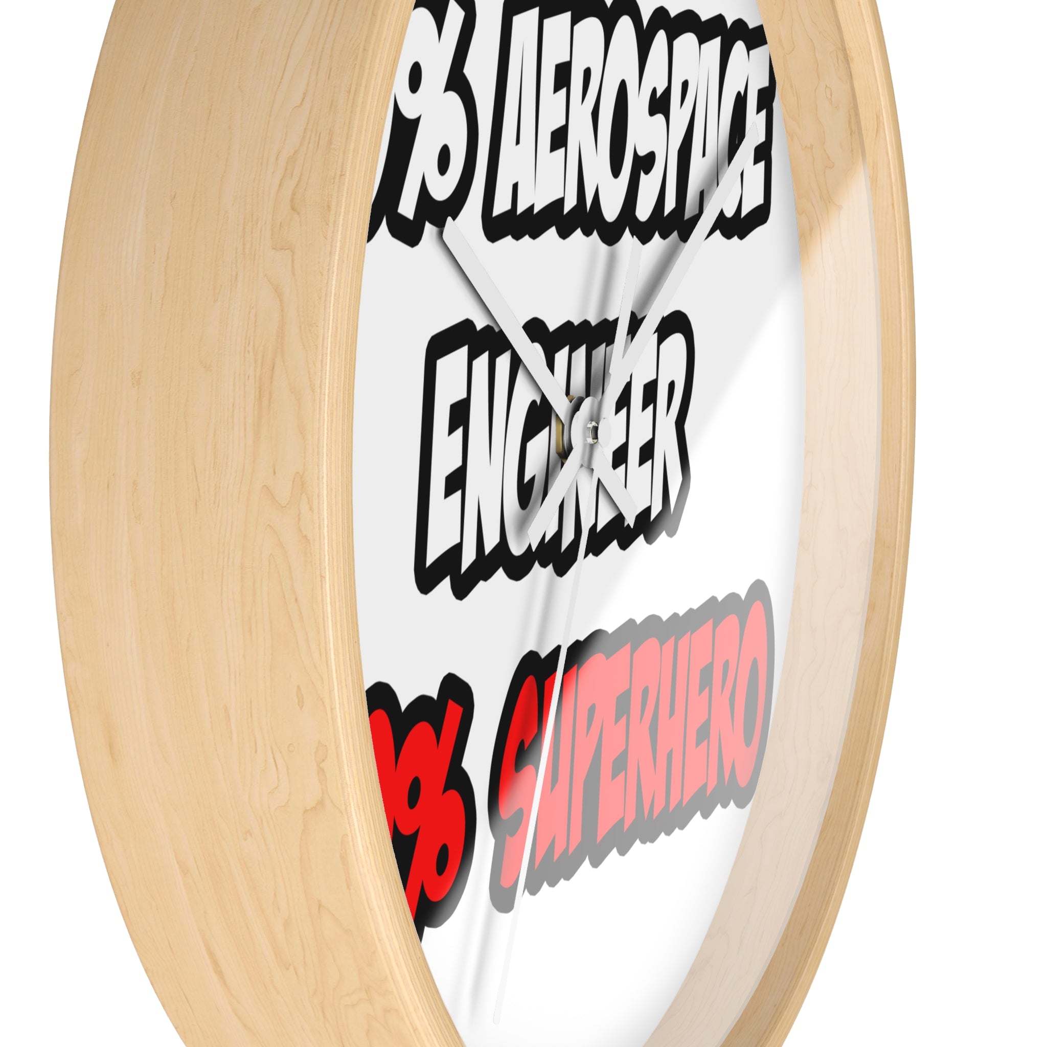 Half Aerospace Engineer...Half Superhero - Wall Clock