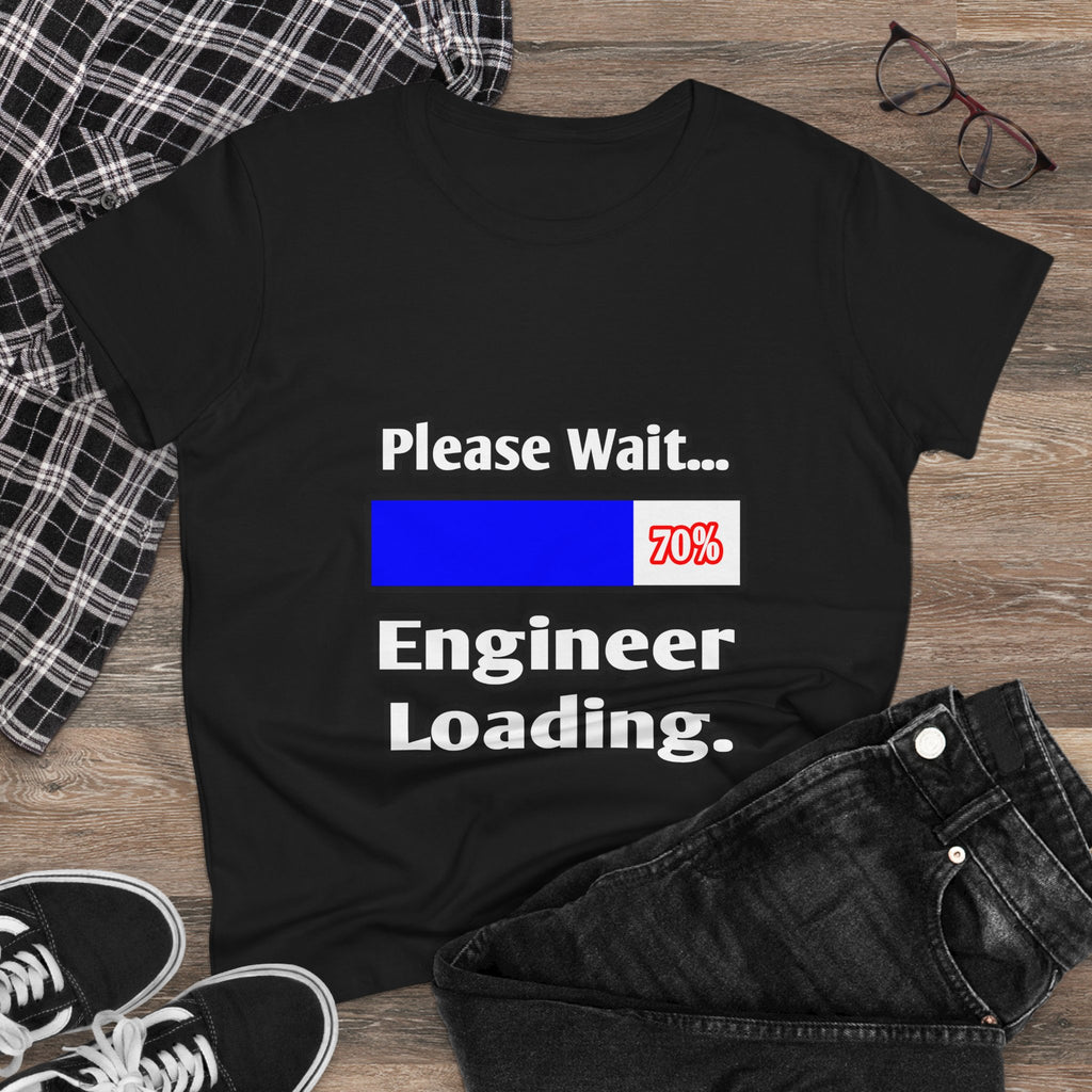 Please Wait...Engineer Loading - Women's Midweight Cotton Tee