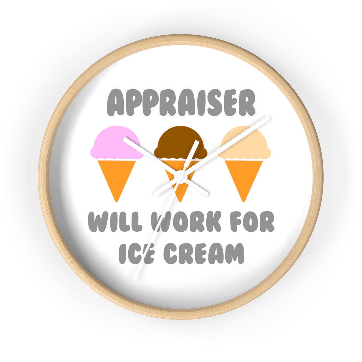 Appraiser ... Will Work For Ice Cream - Wall Clock