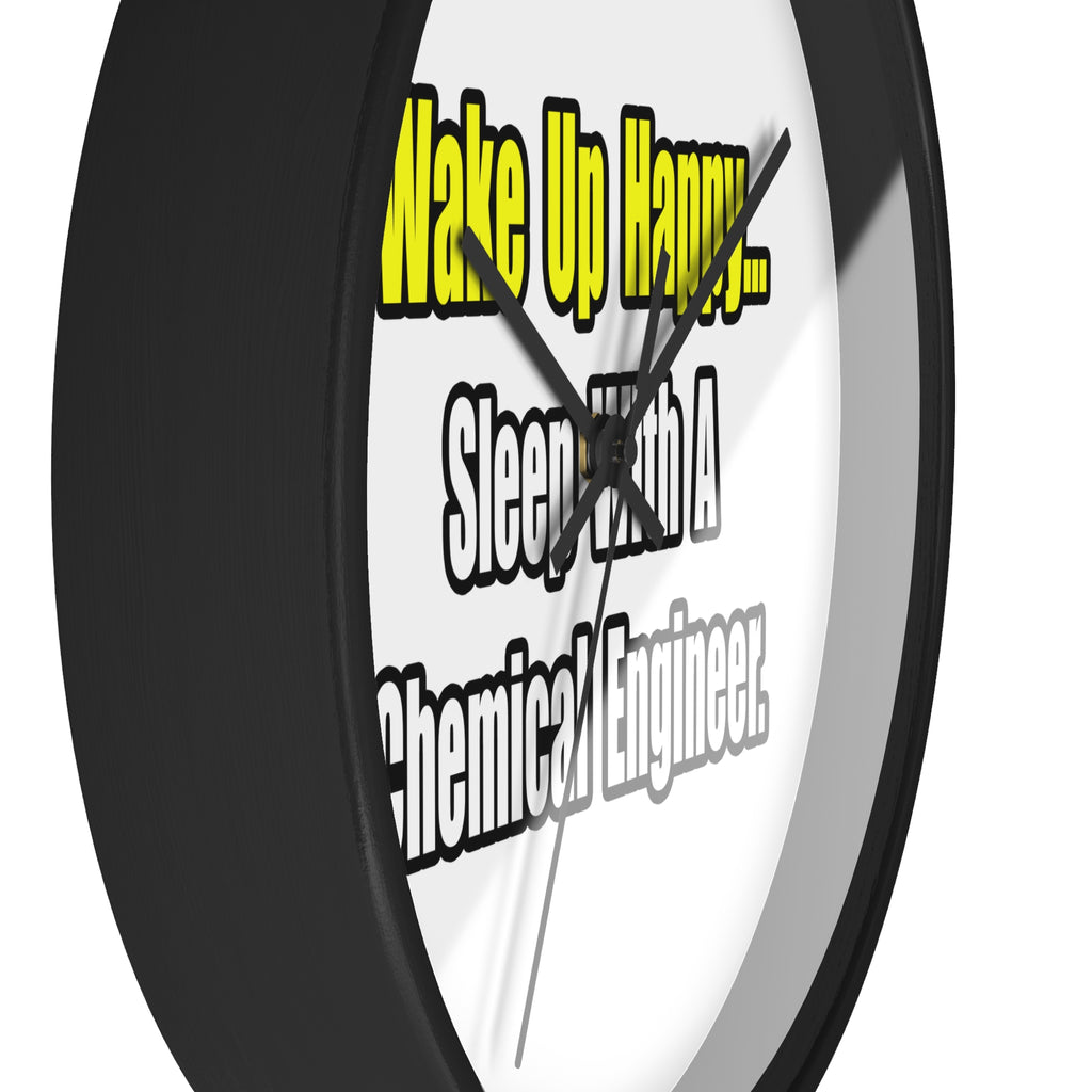 Sleep With a Chemical Engineer - Wall Clock