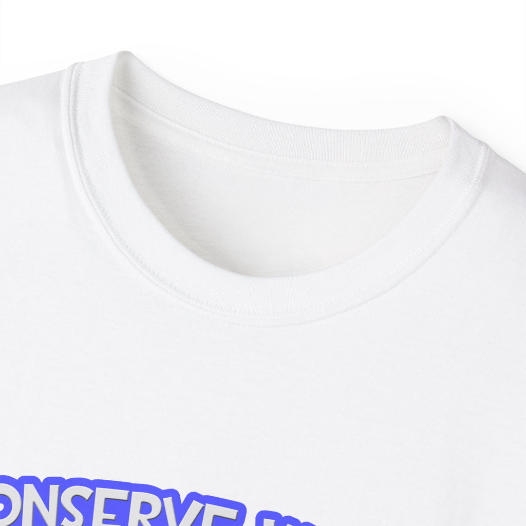Conserve Water .. Shower With a Doctor - Unisex Ultra Cotton Tee