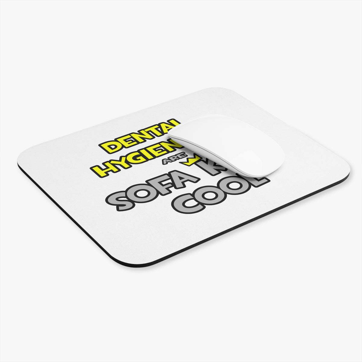 Dental Hygienists Are Sofa King Cool - Mouse Pad (Rectangle)