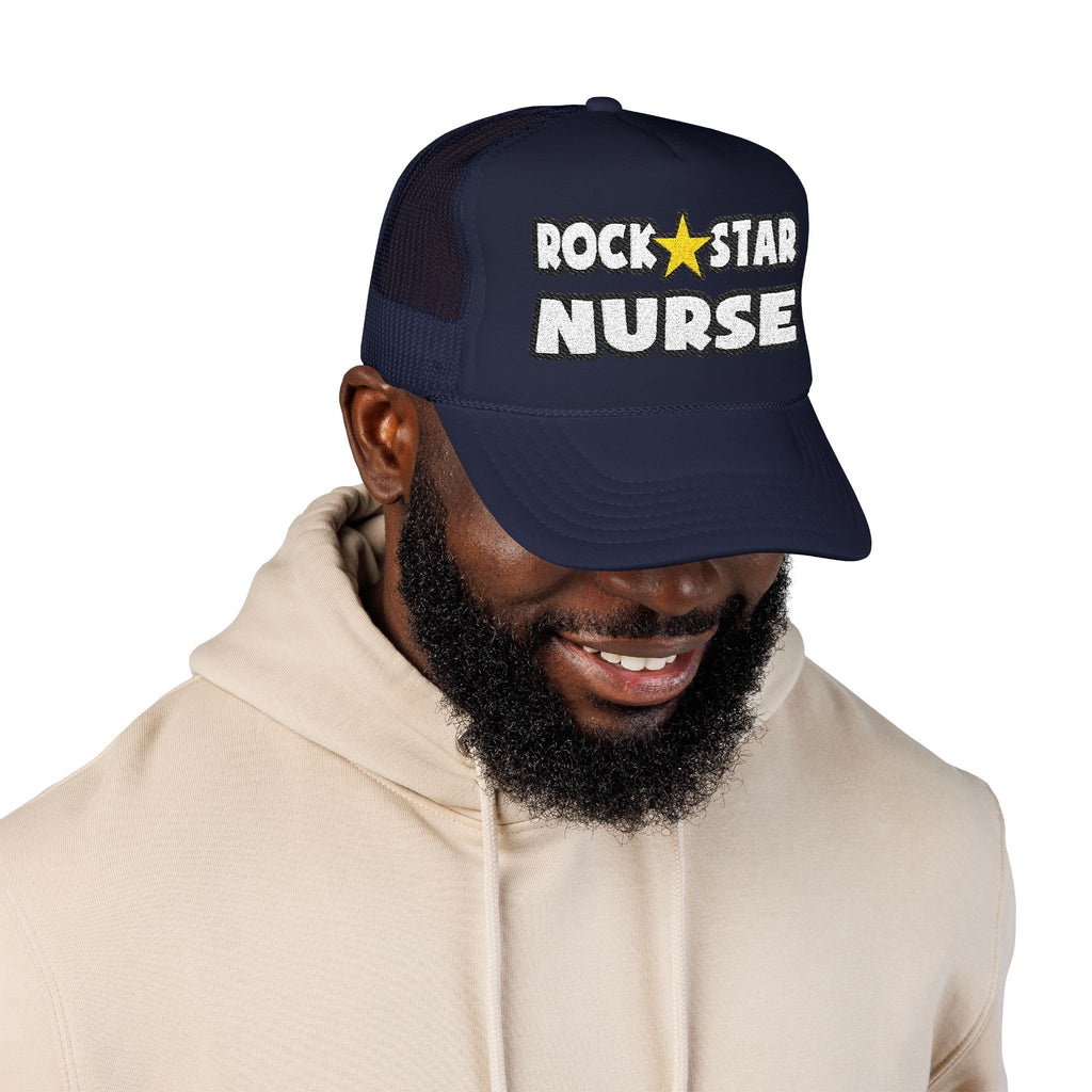 Rock Star Nurse (2) - Foam Trucker Hat