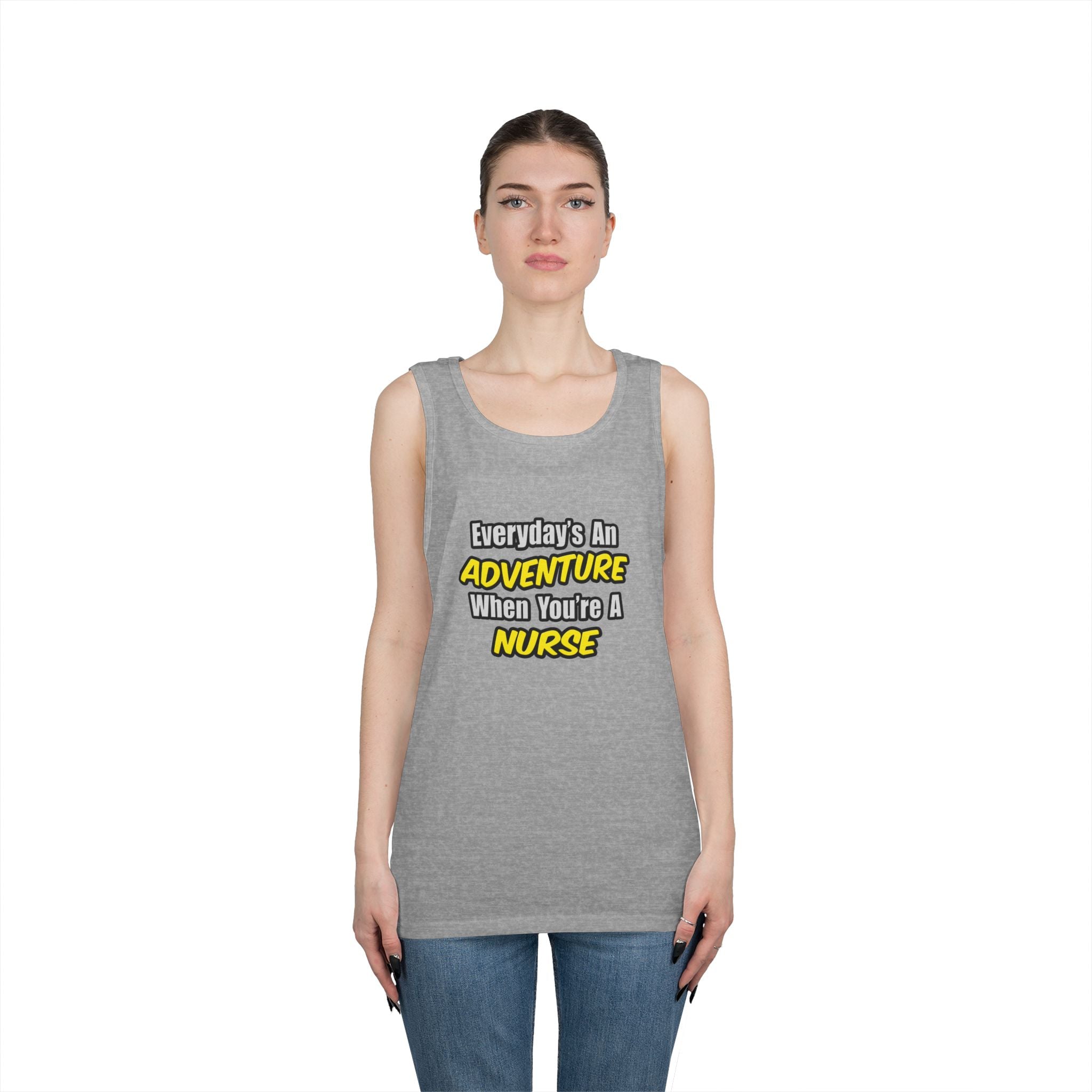 Everyday's An Adventure...Nurse - Unisex Heavy Cotton Tank Top