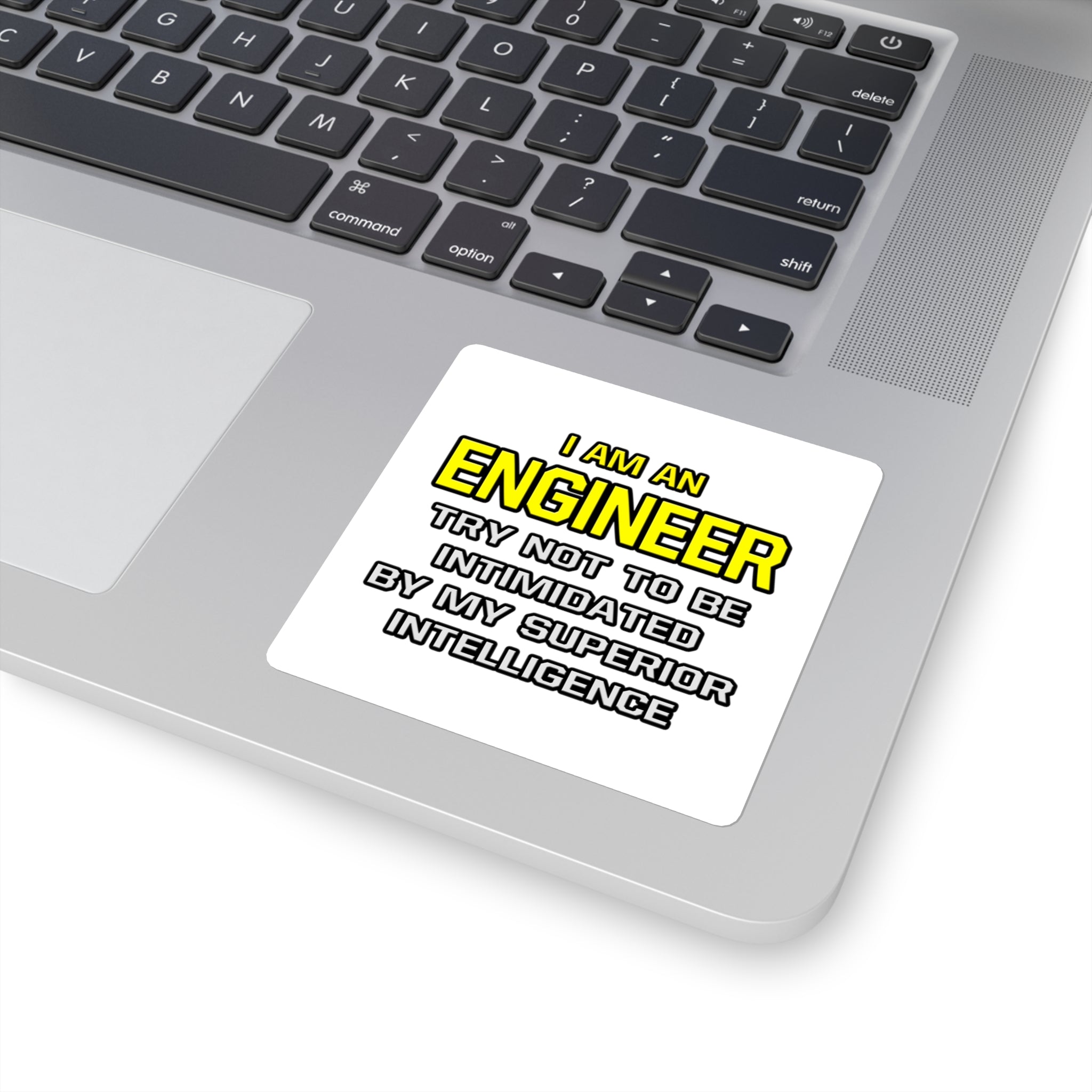 Engineer...Superior Intelligence - Square Stickers