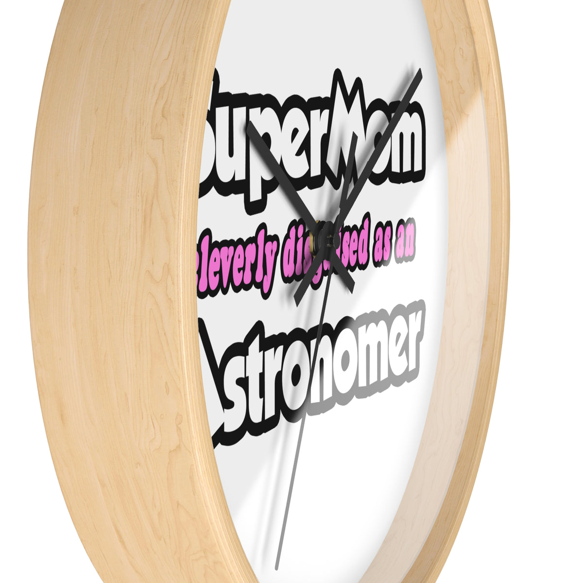 SuperMom...Astronomer - Wall Clock