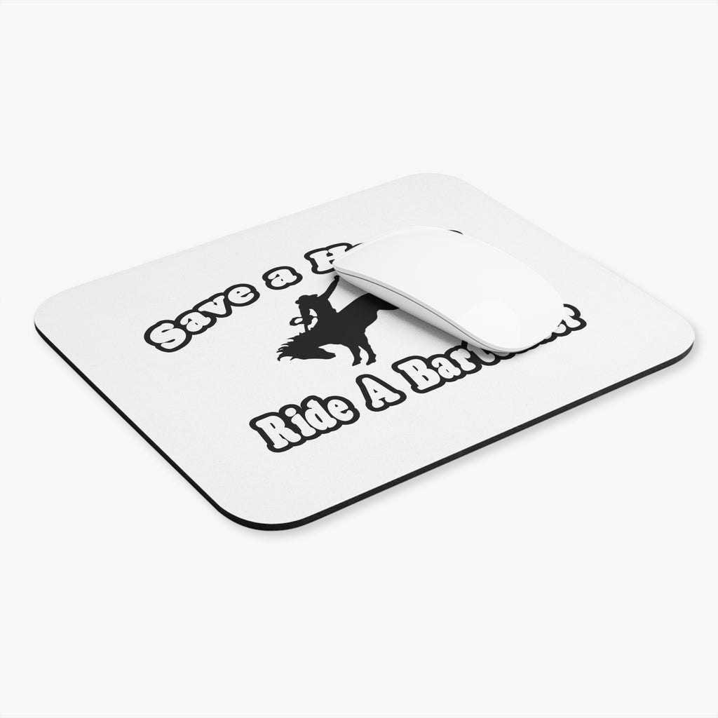 Save Horse, Ride Bartender - Mouse Pad (Rectangle)