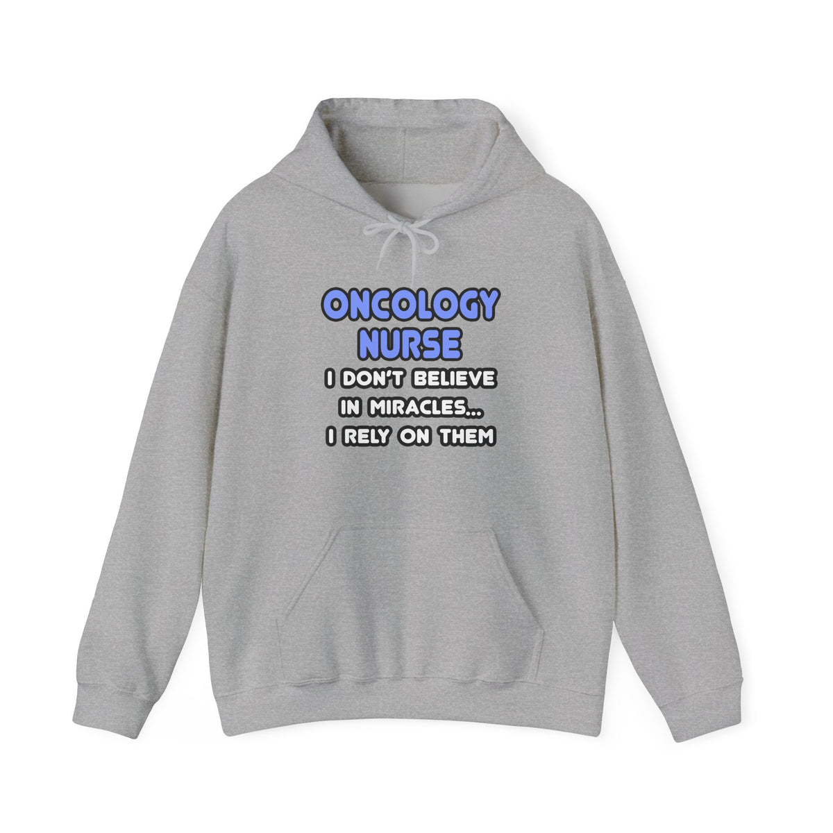 Miracles and Oncology Nurses - Unisex Heavy Blend™ Hooded Sweatshirt