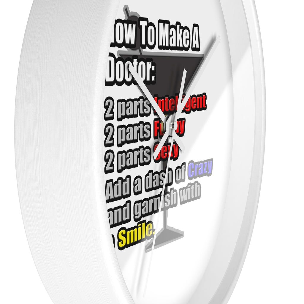 How To Make a Doctor - Wall Clock