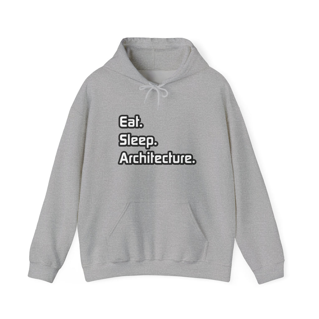 Eat. Sleep. Architecture - Unisex Heavy Blend™ Hooded Sweatshirt