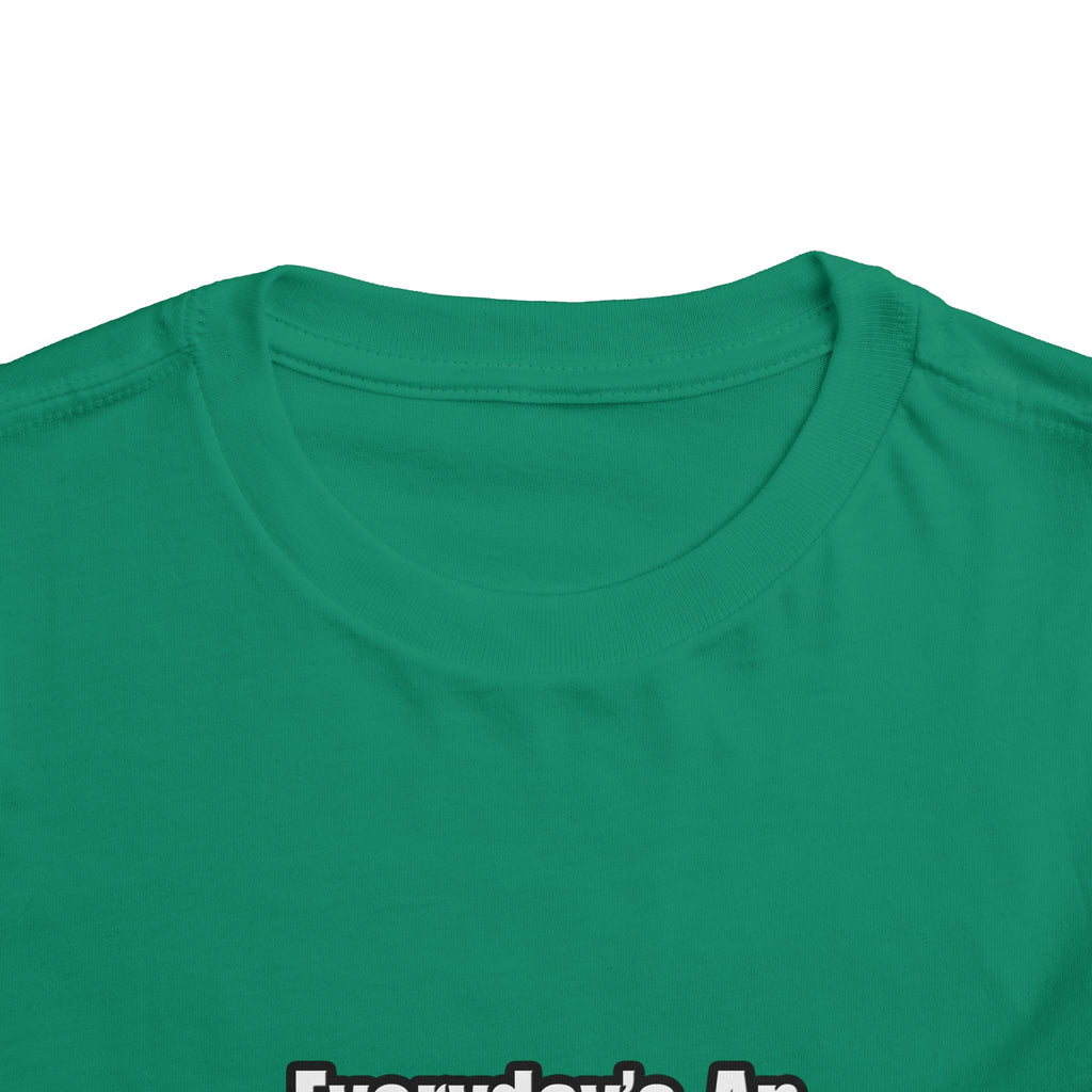 Everyday's An Adventure...Teacher - Toddler Short Sleeve Tee