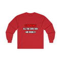 Funny Chef Shirts and Gifts - Unisex Ultra Cotton Long Sleeve Tee