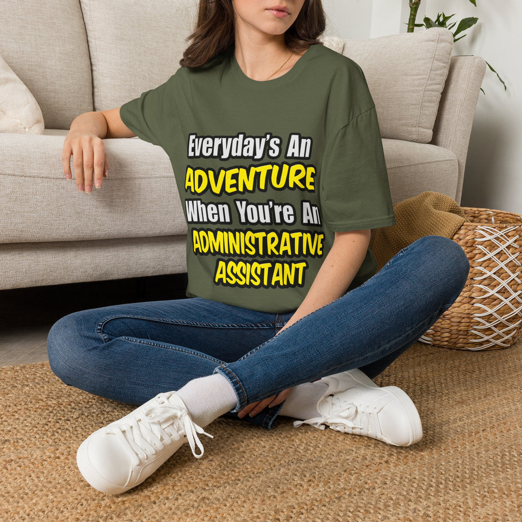 Everyday's An Adventure...Administrative Assistant - Unisex Softstyle T-Shirt