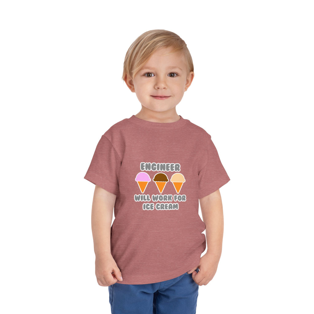 Engineer ... Will Work For Ice Cream - Toddler Short Sleeve Tee