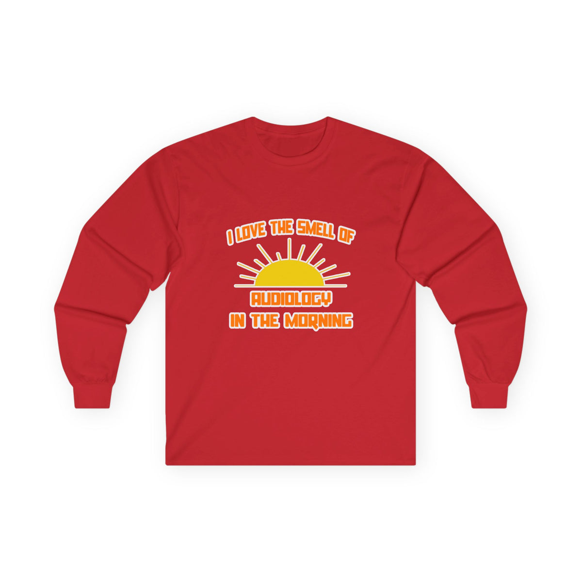 Smell of Audiology in the Morning - Unisex Ultra Cotton Long Sleeve Tee