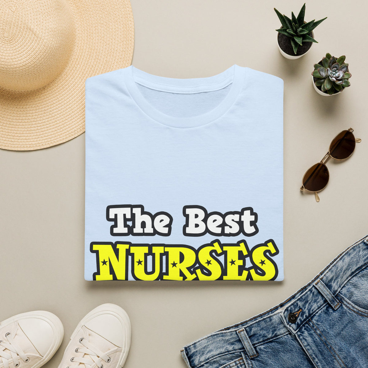 The Best Nurses Are Born, Not Made - Unisex Softstyle T-Shirt