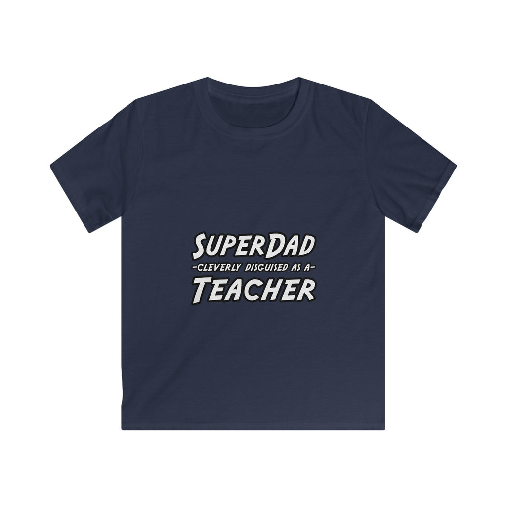 superdad dark teacher - Kids Softstyle Tee