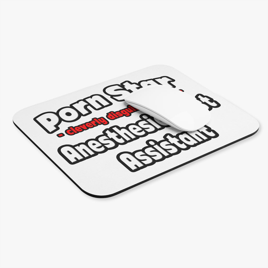 Porn Star .. Anesthesiologist Assistant - Mouse Pad (Rectangle)