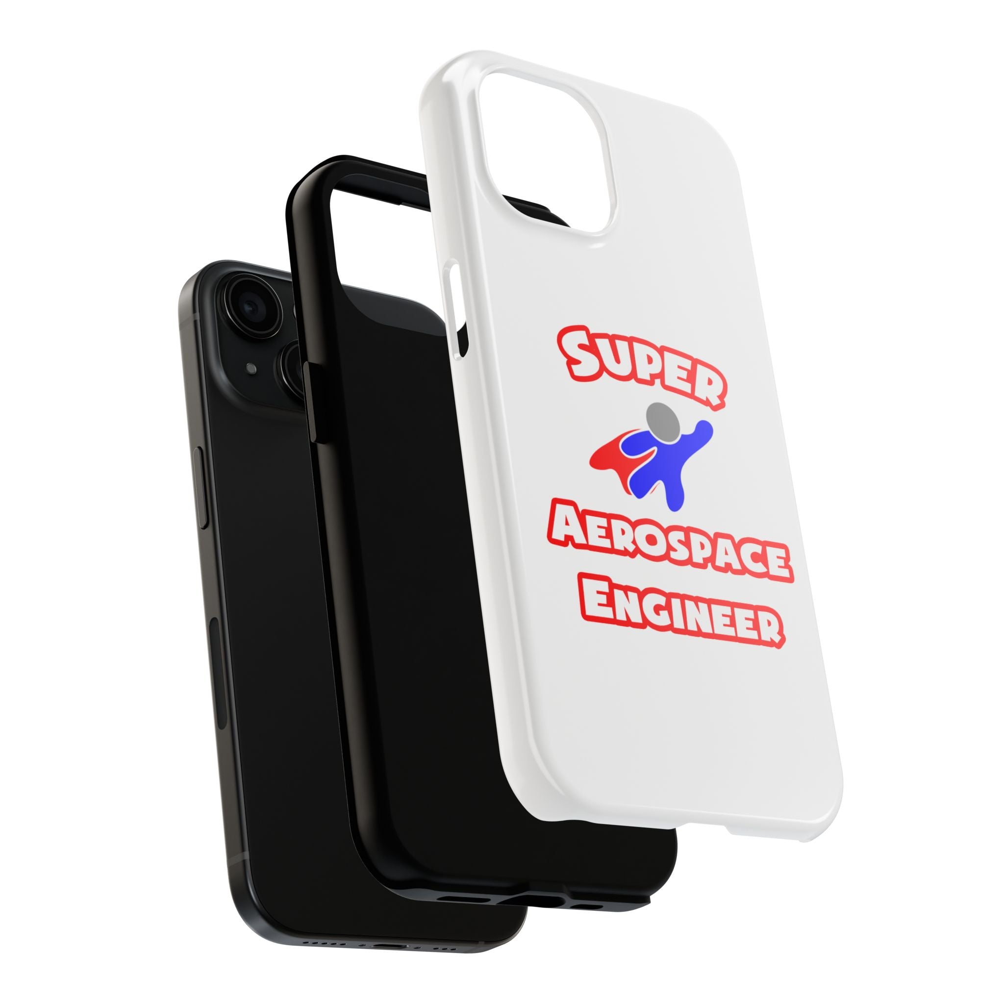 Super Aerospace Engineer - Tough Phone Cases