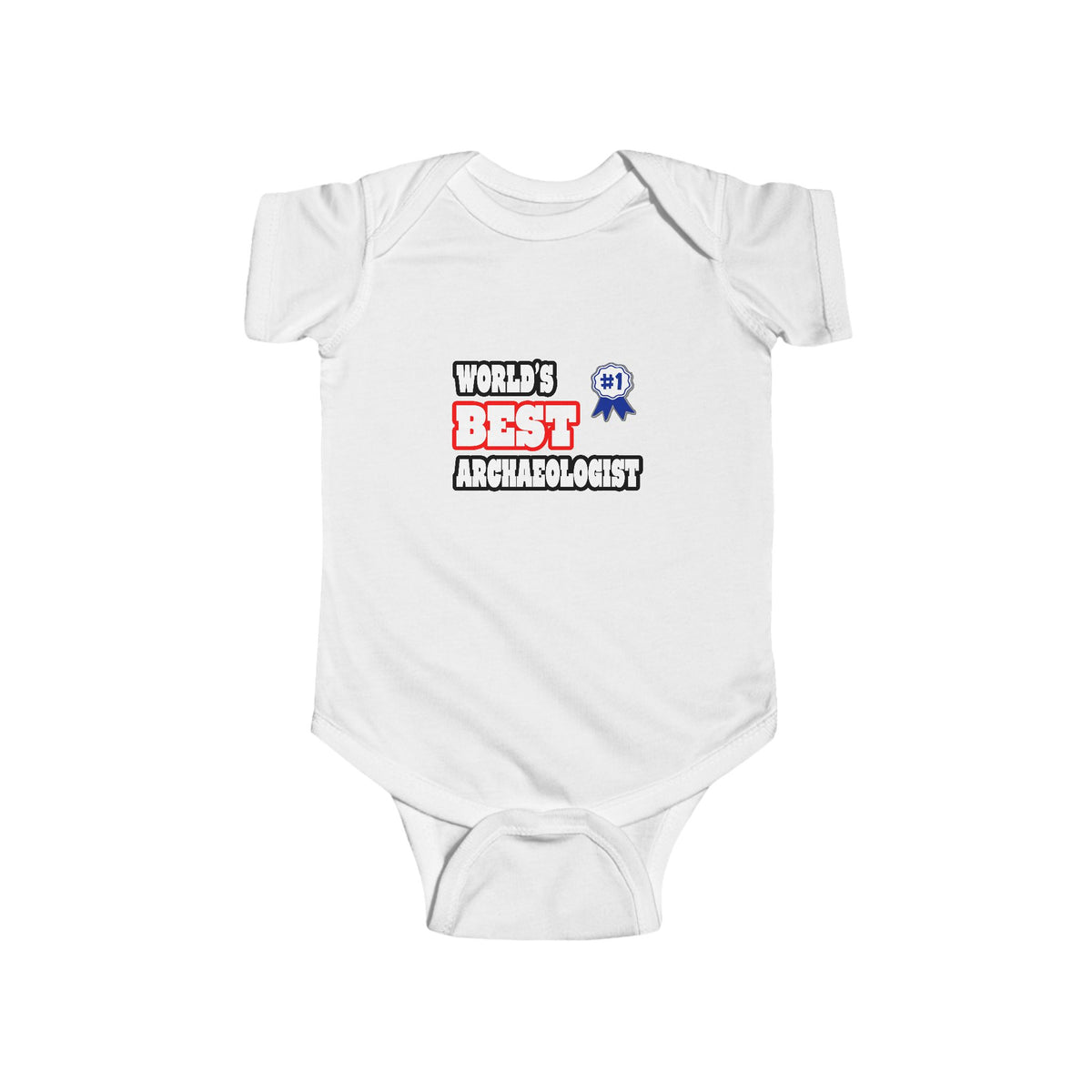 World's Best Archaeologist - Infant Fine Jersey Bodysuit