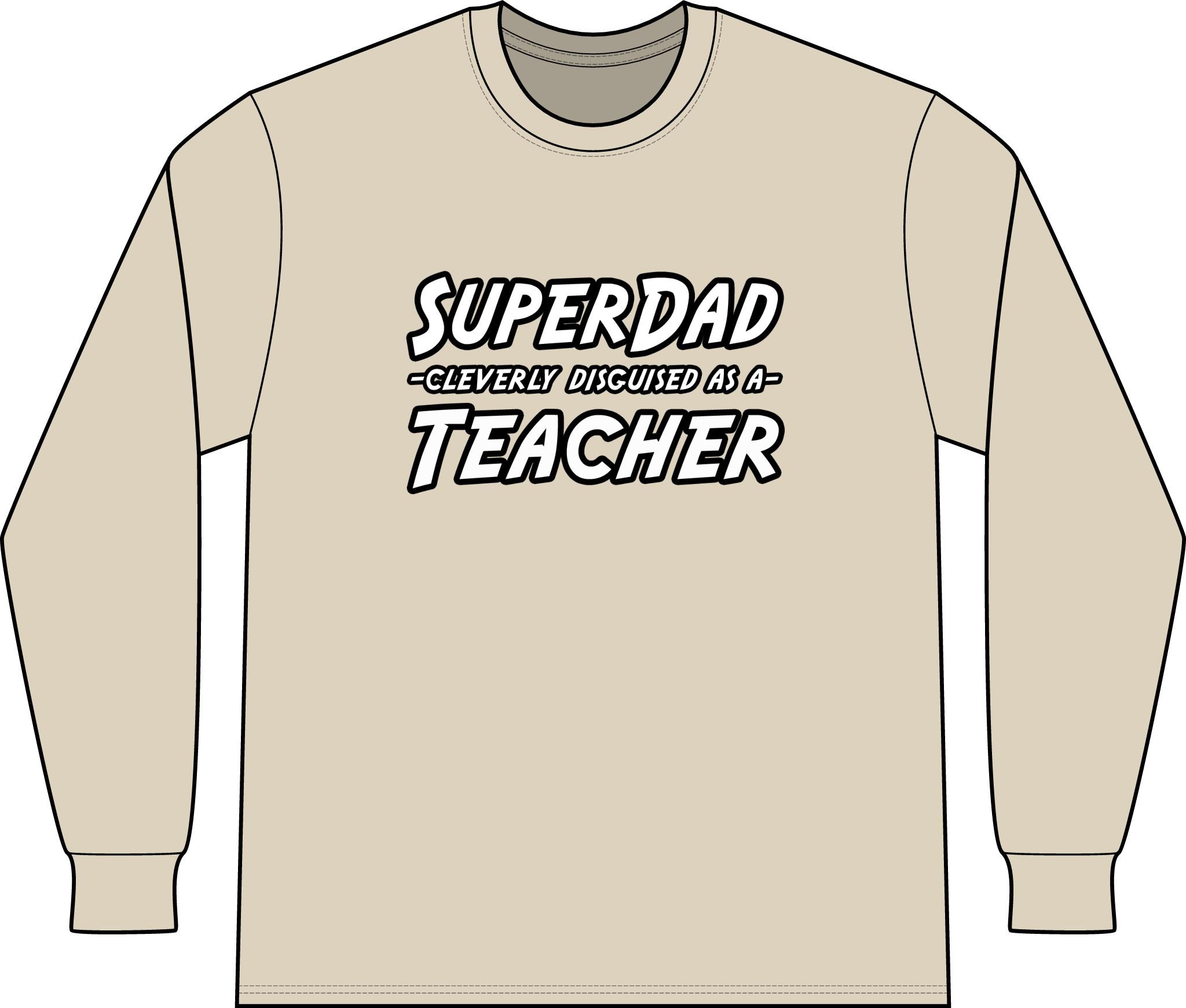 superdad dark teacher - Unisex Long Sleeve T-Shirt