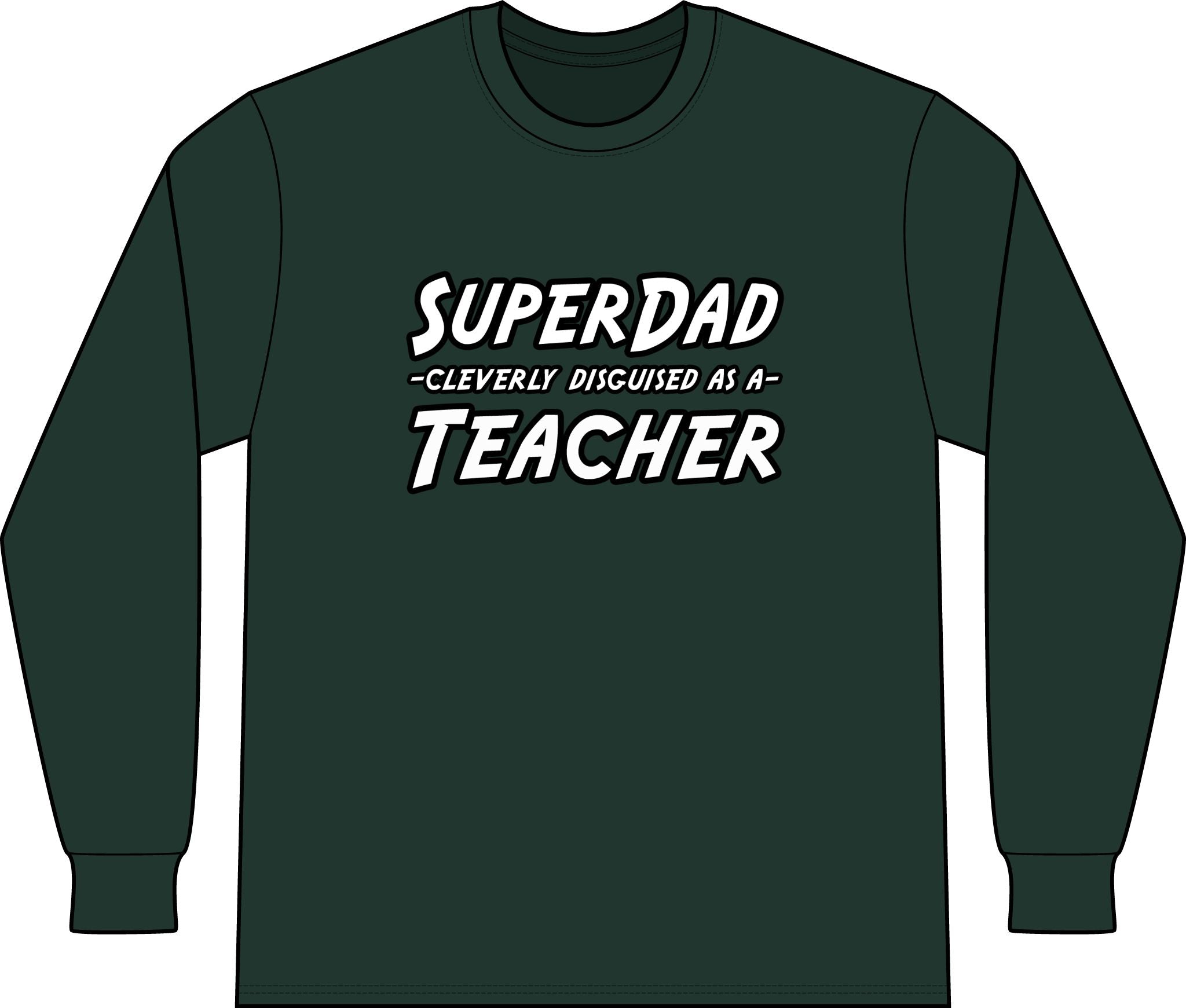 superdad dark teacher - Unisex Long Sleeve T-Shirt