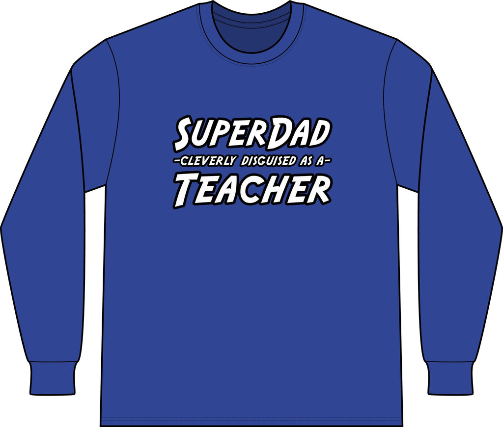 superdad dark teacher - Unisex Long Sleeve T-Shirt
