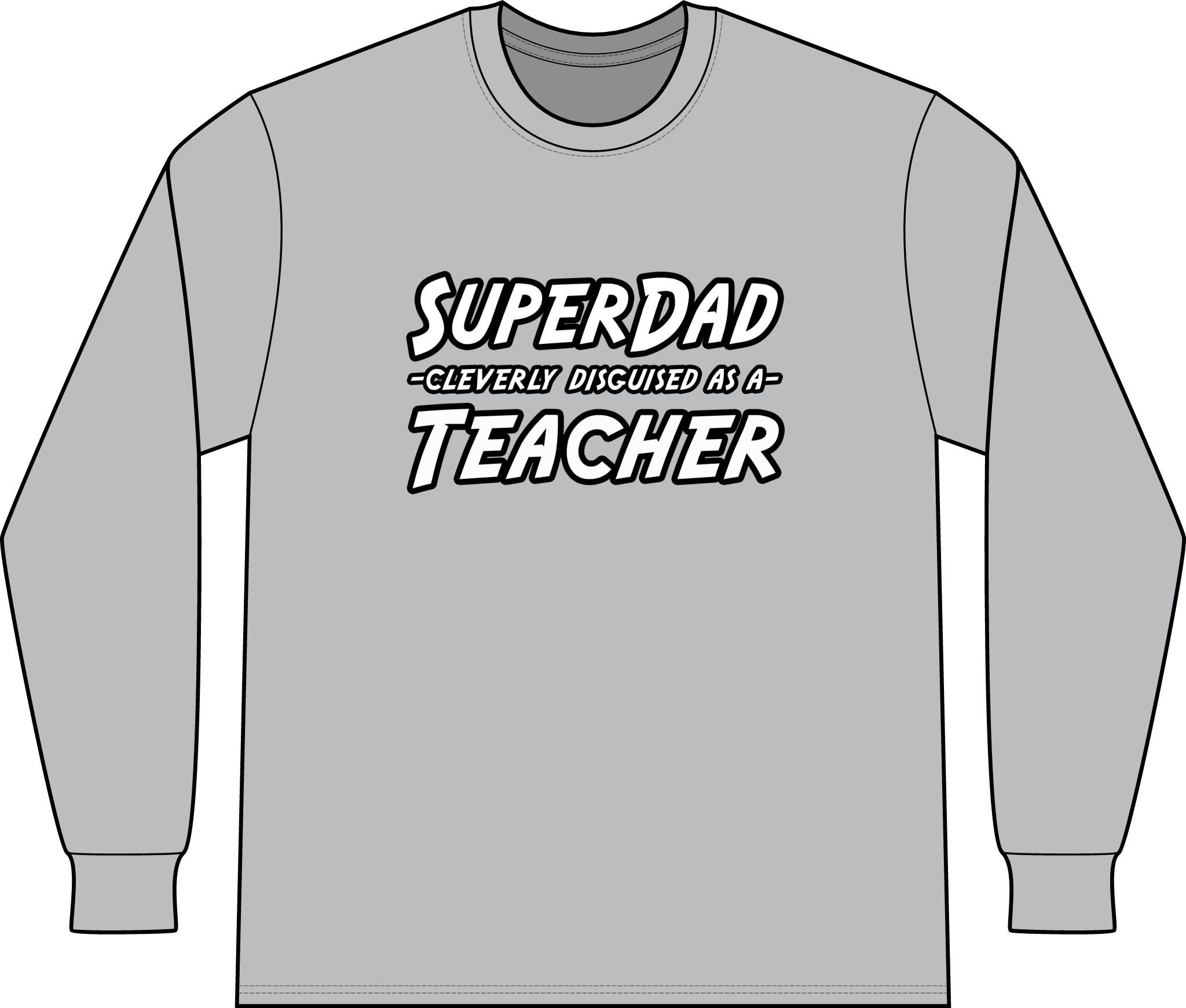 superdad dark teacher - Unisex Long Sleeve T-Shirt
